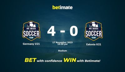 Prediksi, Peluang & Tips Taruhan Jerman U21 vs Estonia U21 17/11/2023