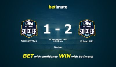 Prediksi, Peluang & Tips Taruhan Jerman U21 vs Polandia U21 21/11/2023