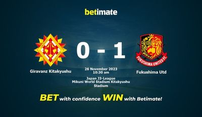 Prediksi Giravanz Kitakyushu vs Fukushima Utd, Peluang & Tips Taruhan 26/11/2023