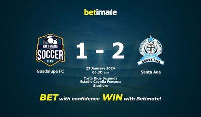 Prediksi Guadalupe FC vs Santa Ana, Peluang & Tips Taruhan 23/01/2024