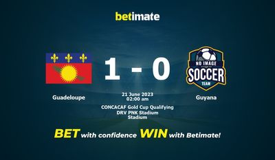 Prediksi Guadeloupe vs Guyana, Peluang & Tips Taruhan 20/06/2023