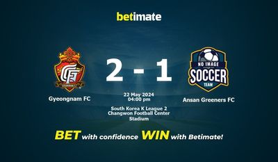 Prediksi Gyeongnam FC vs Ansan Greeners FC, Peluang & Tips Taruhan 22/05/2024