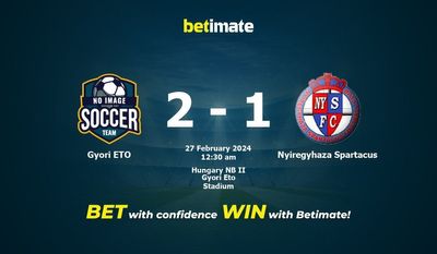 Prediksi Gyori ETO vs Nyiregyhaza Spartacus, Peluang & Tips Taruhan 26/02/2024