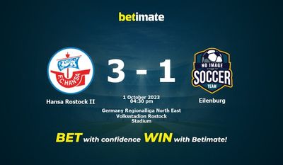 Prediksi Hansa Rostock II vs Eilenburg, Peluang & Tips Taruhan 10/01/2023