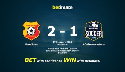 Prediksi Herediano vs AD Guanacasteca, Peluang & Tips Taruhan 19/02/2024