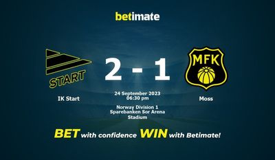Prediksi IK Start vs Moss, Peluang & Tips Taruhan 24/09/2023