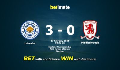 Prediksi Leicester vs Middlesbrough, Peluang & Tips Taruhan 17/02/2024
