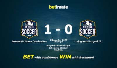 Prediksi Lokomotiv Gorna Oryahovitsa vs Ludogorets Razgrad II, Peluang & Tips Taruhan 12/05/2024
