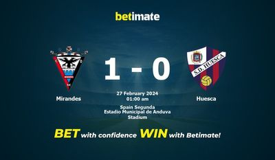 Prediksi Mirandes vs Huesca, Peluang & Tips Taruhan 26/02/2024