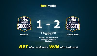 Prediksi, Peluang & Tips Taruhan Nesebar vs Dunav Ruse 08/12/2024