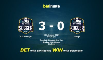 Prediksi, Peluang & Tips Taruhan NK Posusje vs Sloga 28/02/2024