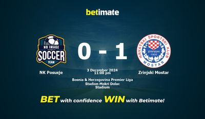 Prediksi, Peluang & Tips Taruhan NK Posusje vs Zrinjski Mostar 12/03/2024