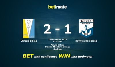 Prediksi Olimpia Elblag vs Kotwica Kolobrzeg, Peluang & Tips Taruhan 24/11/2023