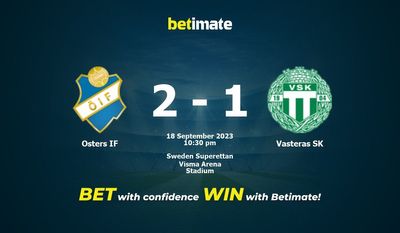 Prediksi Osters IF vs Vasteras SK, Peluang & Tips Taruhan 18/09/2023