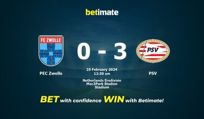 Prediksi, Peluang & Tips Taruhan PEC Zwolle vs PSV 24/02/2024