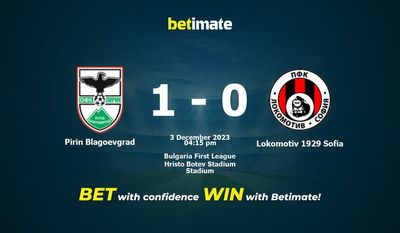 Prediksi Pirin Blagoevgrad vs Lokomotiv 1929 Sofia, Peluang & Tips Taruhan 12/03/2023