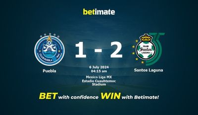 Prediksi Puebla vs Santos Laguna, Peluang & Tips Taruhan 07/05/2024