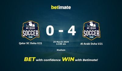 Prediksi Qatar SC Doha U21 vs Al-Arabi Doha U21, Peluang & Tips Taruhan 24/03/2024
