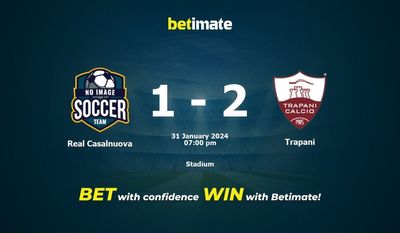 Prediksi Real Casalnuova vs Trapani, Peluang & Tips Taruhan 31/01/2024