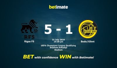 Prediksi Rigas FS vs Bodo/Glimt, Peluang & Tips Taruhan 31/07/2024