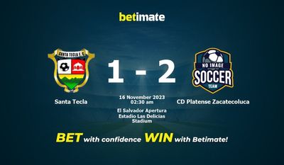 Prediksi Santa Tecla vs CD Platense Zacatecoluca, Peluang & Tips Taruhan 15/11/2023