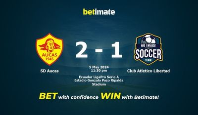 Prediksi SD Aucas vs Club Atletico Libertad, Peluang & Tips Taruhan 05/05/2024