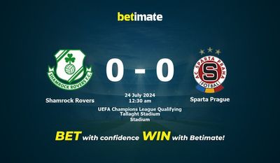 Prediksi Shamrock Rovers vs Sparta Prague, Peluang & Tips Taruhan 23/07/2024
