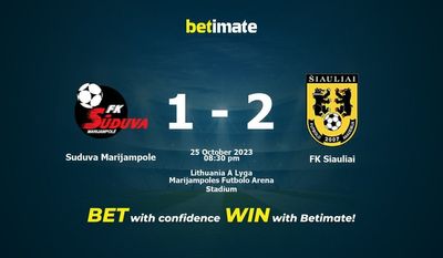 Prediksi Suduva Marijampole vs FK Siauliai, Peluang & Tips Taruhan 25/10/2023