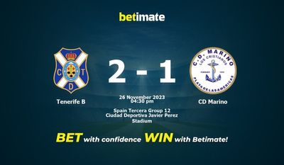 Prediksi Tenerife B vs CD Marino, Peluang & Tips Taruhan 26/11/2023