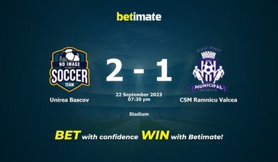 Prediksi Unirea Bascov vs CSM Ramnicu Valcea, Peluang & Tips Taruhan 22/09/2023