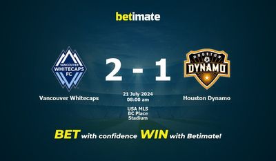 Prediksi Vancouver Whitecaps vs Houston Dynamo, Peluang & Tips Taruhan 21/07/2024