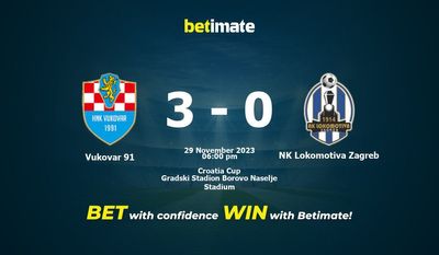 Prediksi Vukovar 91 vs NK Lokomotiva Zagreb, Peluang & Tips Taruhan 29/11/2023