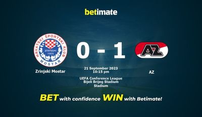 Prediksi Zrinjski Mostar vs AZ, Peluang & Tip Taruhan 21/09/2023