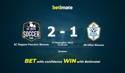 AC Nagano Parceiro Women vs AS Elfen زنان پیش بینی، شانس و نکات شرط بندی 2023/09/17
