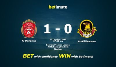 پیش بینی، شانس و نکات شرط بندی المحرق و الاهلی منامه 2023/10/23
