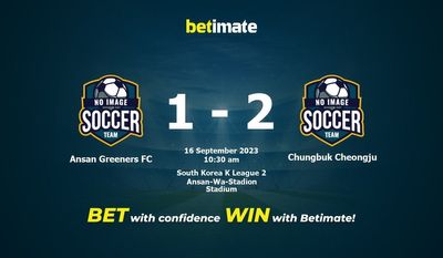 Ansan Greeners FC vs Chungbuk Cheongju پیش بینی، شانس و نکات شرط بندی 2023/09/16