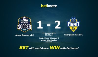 Ansan Greeners FC vs Chungnam Asan FC پیش بینی، شانس و نکات شرط بندی 2023/08/19