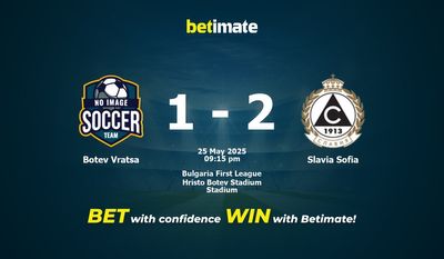 Botev Vratsa vs Slavia Sofia پیش بینی، شانس و نکات شرط بندی 2025/05/25