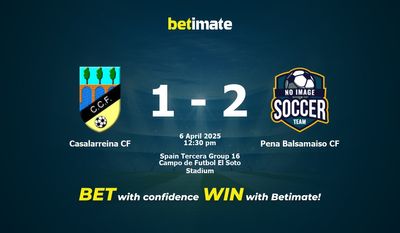Casalarreina CF vs Pena Balsamaiso CF پیش بینی، شانس و نکات شرط بندی 04/06/2025