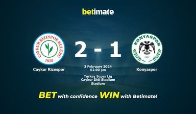 Caykur Rizespor vs Konyaspor پیش بینی، شانس و نکات شرط بندی 02/03/2024
