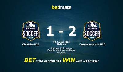 پیش بینی، شانس و نکات شرط بندی CD Mafra U23 vs Estrela Amadora U23 2023/08/29