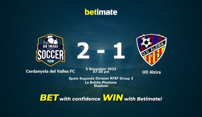 Cerdanyola del Valles FC vs UD Alzira پیش بینی، شانس و نکات شرط بندی 2023/11/05