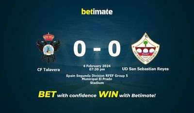 CF Talavera vs UD San Sebastian Reyes پیش بینی، شانس و نکات شرط بندی 2024/02/04
