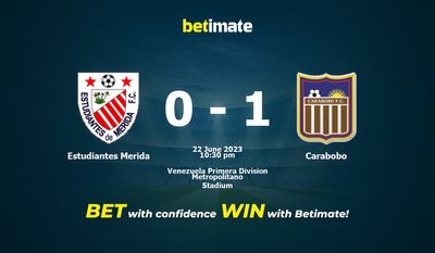 Estudiantes Merida vs Carabobo پیش بینی، شانس و نکات شرط بندی 2023/06/22