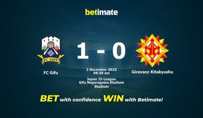 پیش بینی، شانس و نکات شرط بندی FC Gifu vs Giravanz Kitakyushu 2023/12/02