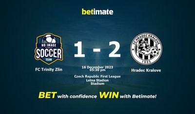 FC Trinity Zlin vs Hradec Kralove پیش بینی، شانس و نکات شرط بندی 2023/12/16