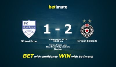 FK Novi Pazar vs Partizan Belgrade: پیش بینی، شانس و نکات شرط بندی 11/06/2023