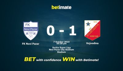 FK Novi Pazar vs Vojvodina پیش بینی، شانس و نکات شرط بندی 10/07/2023