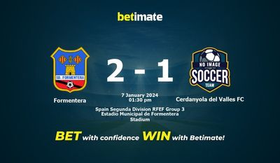 Formentera vs Cerdanyola del Valles FC پیش بینی، شانس و نکات شرط بندی 01/07/2024