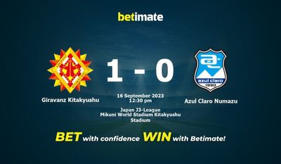 Giravanz Kitakyushu vs Azul Claro Numazu پیش بینی، شانس و نکات شرط بندی 2023/09/16